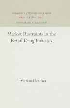Market Restraints in the Retail Drug Industry Market Restraints in the Retail Drug Industry