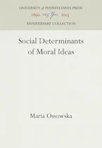 Cover of 'Social Determinants of Moral Ideas' 