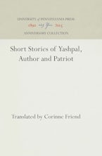 Short Stories of Yashpal, Author and Patriot