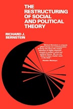 The Restructuring of Social and Political Theory The Restructuring of Social and Political Theory