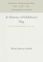Cover of 'A History of Childrens Play' 