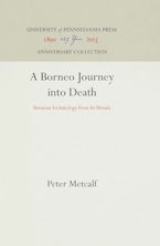 A Borneo Journey Into Death A Borneo Journey Into Death
