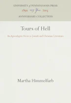 Cover of 'Tours of Hell' by Martha Himmelfarb 
