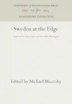 Cover of 'Sweden at the Edge' by Michael Maccoby 