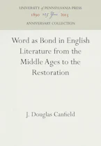 Cover of 'Word As Bond in English Literature from the Middle Ages to the Restoration' by J. Douglas Canfield 
