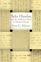 Cover of '"Sefer Hasidim" and the Ashkenazic Book in Medieval Europe' by Ivan G. Marcus 