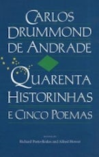 Quarenta Historinhas (e Cinco Poemas) Quarenta Historinhas (e Cinco Poemas)