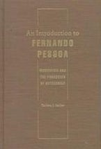 An Introduction to Fernando Pessoa
