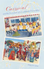 Cover of 'CARNIVAL and the FORMATION of a CARIBBEAN TRANSNATION' 