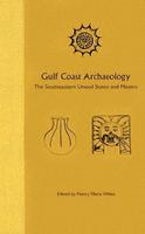 Gulf Coast Archaeology Gulf Coast Archaeology