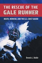 The Rescue of the ""Gale Runner The Rescue of the ""Gale Runner