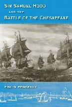 Sir Samuel Hood and the Battle of the Chesapeake Sir Samuel Hood and the Battle of the Chesapeake