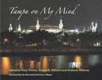 Tampa on My Mind Tampa on My Mind