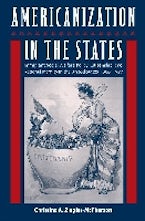 Americanization in the States Americanization in the States