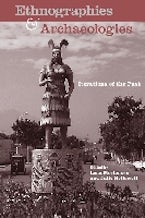 Ethnographies and Archaeologies Ethnographies and Archaeologies