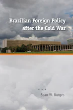 Cover of 'Brazilian Foreign Policy After the Cold War' 