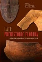 Late Prehistoric Florida Late Prehistoric Florida