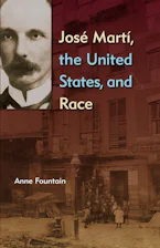 Cover of 'José Martí, the United States, and Race' 