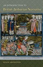 An Introduction to British Arthurian Narrative An Introduction to British Arthurian Narrative