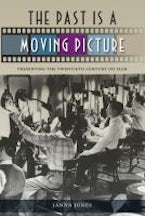 The Past Is a Moving Picture The Past Is a Moving Picture