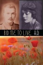 Bid Me to Live Bid Me to Live