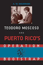 Cover of 'Teodoro Moscoso and Puerto Ricos Operation Bootstrap' 
