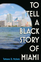 Cover of 'To Tell a Black Story of Miami' 