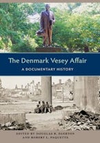 The Denmark Vesey Affair The Denmark Vesey Affair