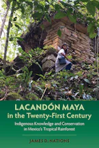 Cover of 'Lacandón Maya in the Twenty-First Century' 