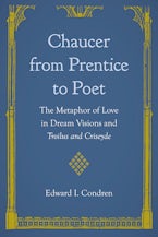 Chaucer from Prentice to Poet Chaucer from Prentice to Poet