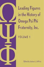 Cover of 'Leading Figures in the History of Omega Psi Phi Fraternity, Inc.' 