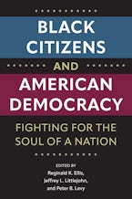 Black Citizens and American Democracy
