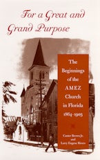 For a Great and Grand Purpose