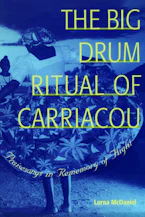Cover of 'The Big Drum Ritual of Carriacou' 