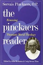 The Pinckaers Reader The Pinckaers Reader