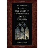 Rhetoric, Science, and Magic in Seventeenth-century England Rhetoric, Science, and Magic in Seventeenth-century England