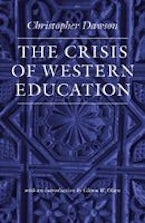 The Crisis of Western Education The Crisis of Western Education