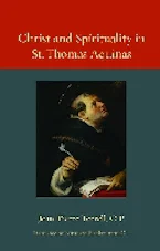 Cover of 'Christ and Spirituality in St. Thomas Aquinas' 