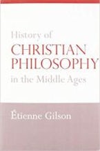 History of Christian Philosophy in the Middle Ages History of Christian Philosophy in the Middle Ages