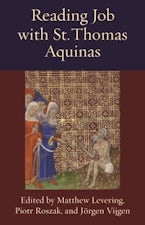 Reading Job with St. Thomas Aquinas Reading Job with St. Thomas Aquinas