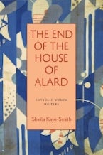 The End of the House of Alard The End of the House of Alard