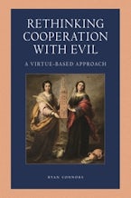 Rethinking Cooperation with Evil Rethinking Cooperation with Evil