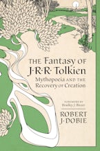 The Fantasy of J.R.R. Tolkien