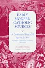 A Defense of Free Will Against Luther