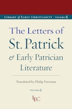The Letters of St. Patrick and Early Patrician Literature