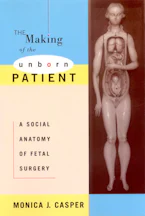 Cover of 'The Making of the Unborn Patient' 