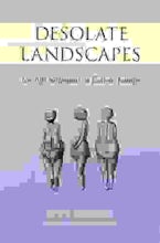 Desolate Landscapes
