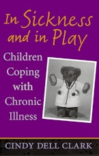 In Sickness and in Play In Sickness and in Play