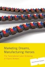 Marketing Dreams, Manufacturing Heroes