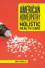 The History of American Homeopathy